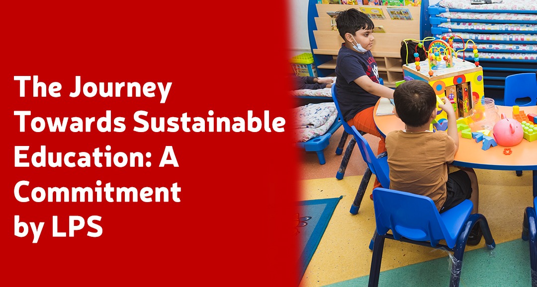 The Journey Towards Sustainable Education A Commitment by LPS