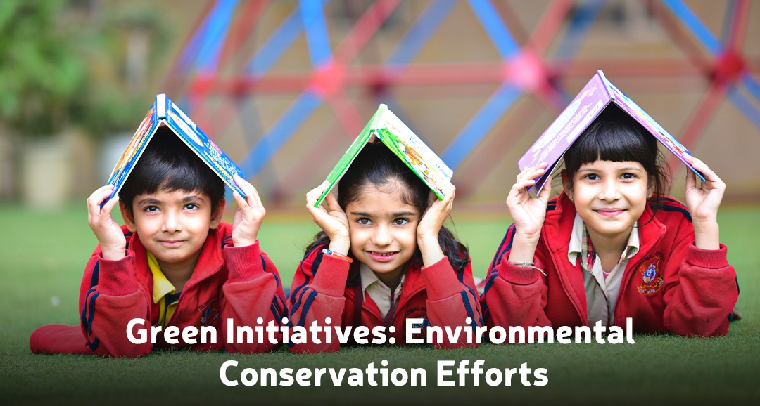 Green Initiatives: Environmental Conservation Efforts